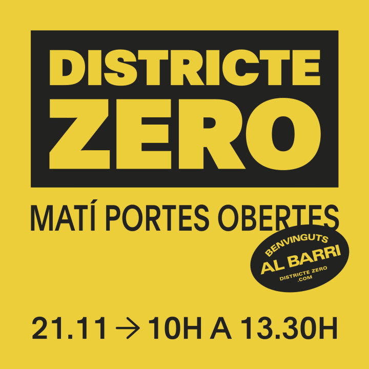 Vine a conèixer el Districte Zero! Portes obertes de les entitats de la xarxa.